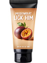 Lick Him, Passionfruit